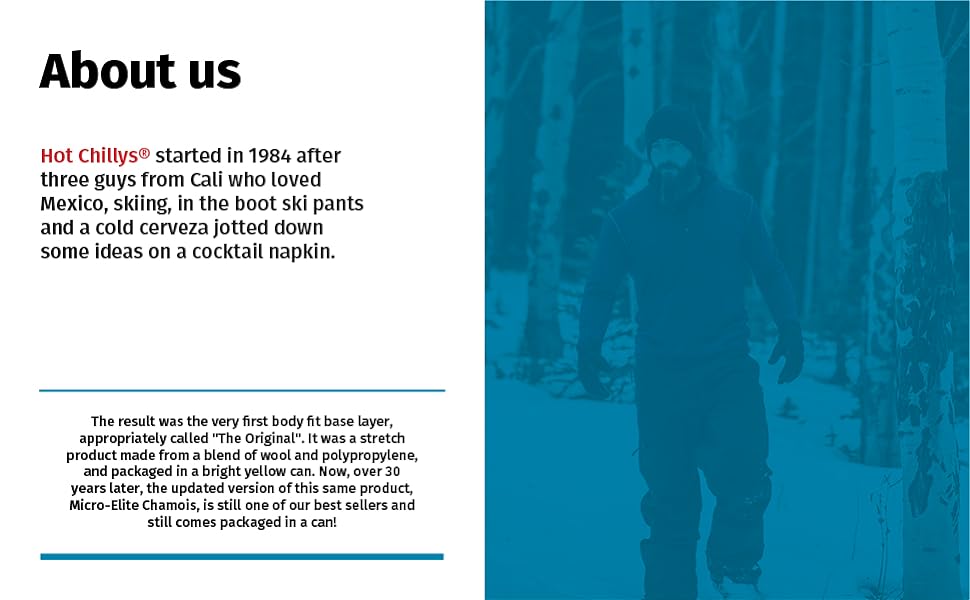 hot chillys about us started 1984 ski pants cold layer wool micro elite chamois