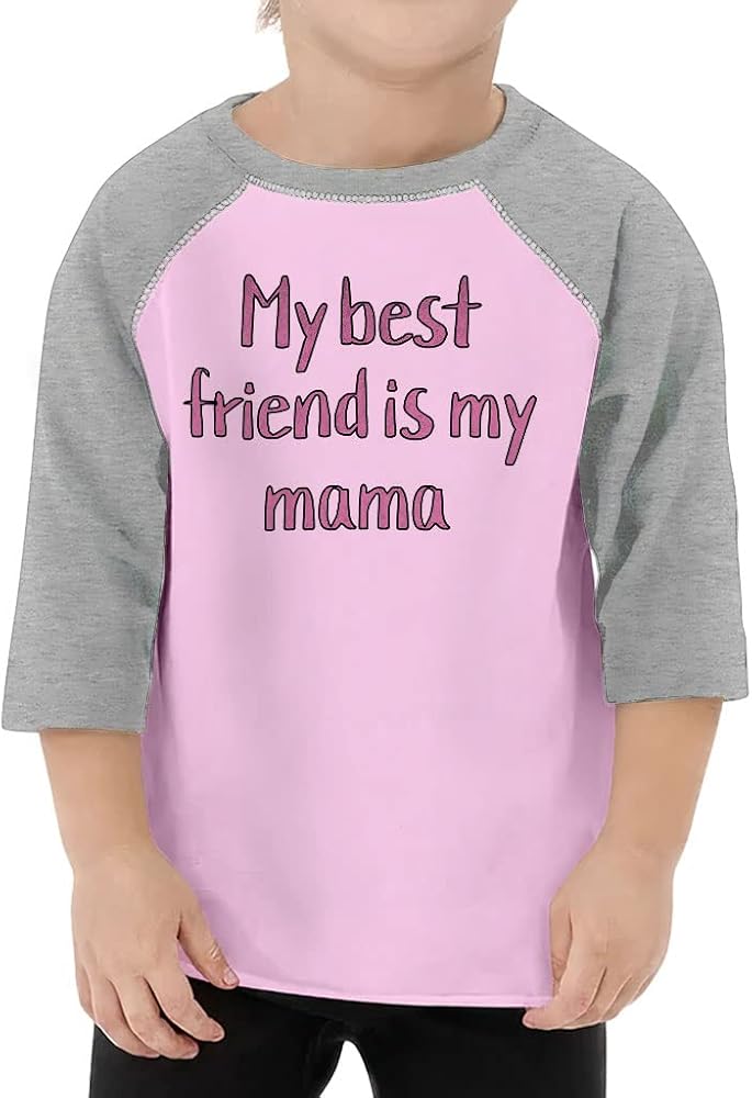 My Best Friend is My Mama Toddler Baseball T-Shirt - Phrase 3/4 Sleeve T-Shirt - Word Art Kids' Baseball Tee